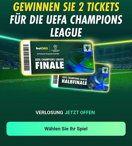 Bet365 Champions League Ticketverlosung